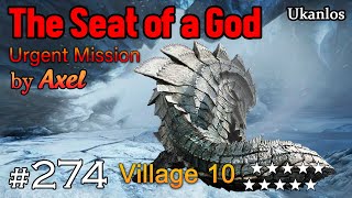 MHGU Chapter 274 Village 10 ★ THE SEAT OF A GOD Hunt Mission URGENT QUEST Ukanlos Gameplay