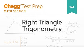 SAT prep - SAT Right Triangle Trigonometry - Chegg Test Prep