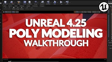 UNREAL ENGINE 4.25 - Poly Modeling Walkthrough, Just Awesome!