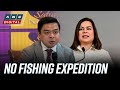 'Di totoo': Ridon fires back at VP Sara Duterte over ‘fishing expedition’ claim | ANC