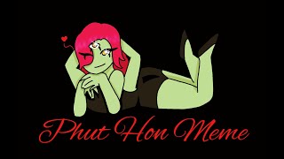 Phut Hon Meme