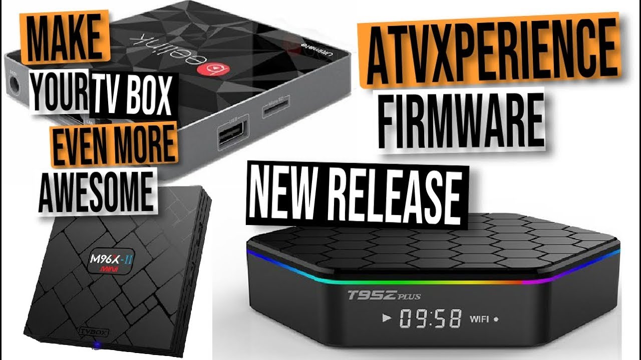 Amlogic S905W, S905X, S912 Android TV Box Firmware: atvXperience Firmware  Update - YouTube