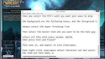 Tutorial : how to start boxing using isboxer WOW Part 2