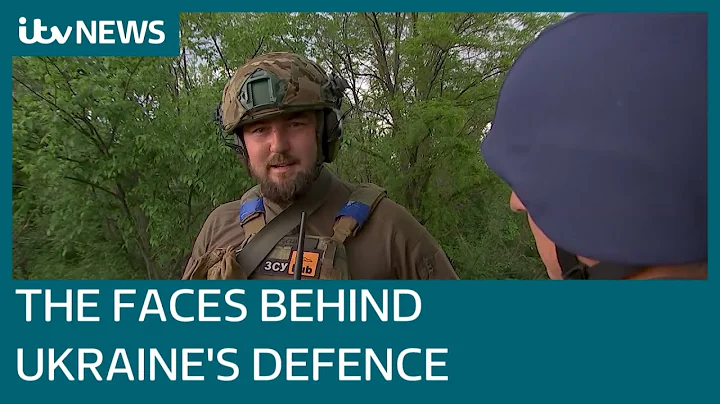 The faces and stories behind Ukraine's first line of defence | ITV News - DayDayNews