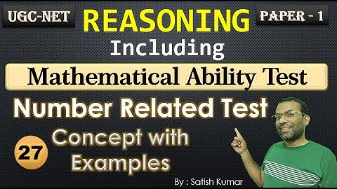 Lecture-27 || Number Related Test || Concept || Mathematical Reasoning || Paper-1 || UGC-NET JRF
