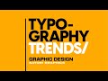 Tendances typographiques qui vont exploser en 2022