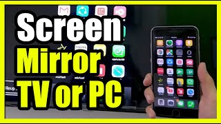 How to Screen Mirror your iPhone to TV or PC (Easy Tutorial)