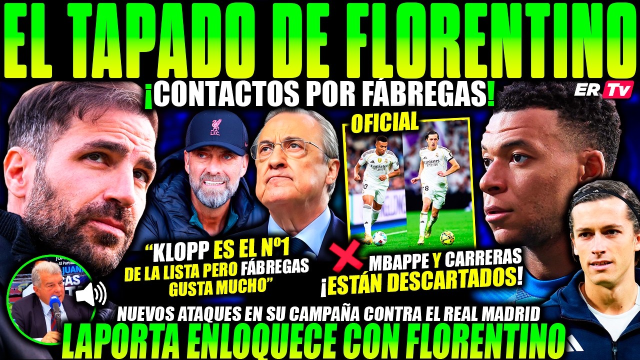 💥CESC FÁBREGAS es EL TAPADO de FLORENTINO para EL REAL MADRID ¡PRIMEROS CONTACTOS! MBAPPE DESCARTADO