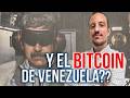 MADURO y el BITCOIN DE VENEZUELA