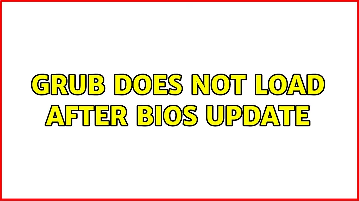 Ubuntu: Grub does not load after bios update