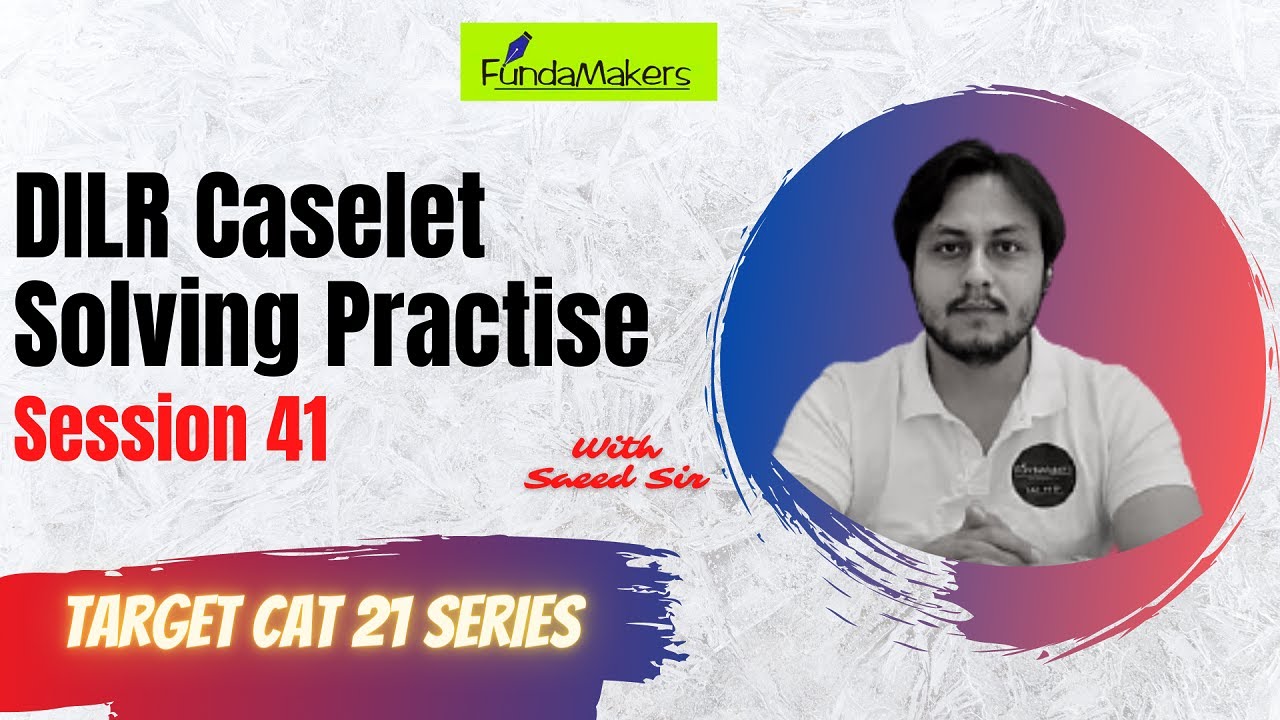 CAT 2021 Preparation | DILR Practice Sets Solving Session 41 | CAT online coaching