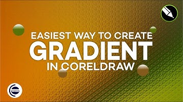 How To Create A Gradient In CorelDraw