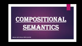 Principle of Compositionality | Sentential Semantics | Compositional Semantics | Anomaly | Metaphors