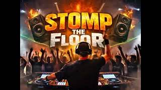 STOMP THE FLOOR 🔥 (Club Anthem 2026) | Massive EDM Festival Banger | Producer Valter DJ