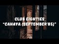 Club Eighties – Cahaya September'85 (Lirik)