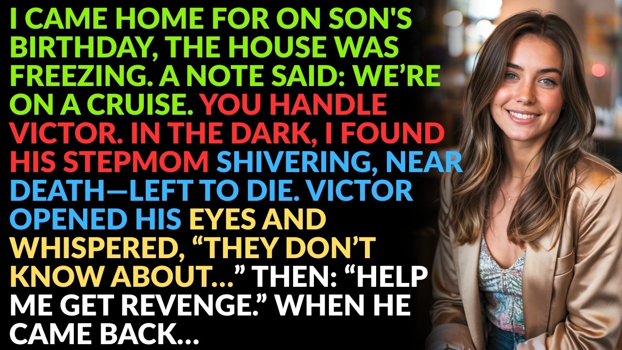 I Came home on my son’s birthday, i freezing house, note cruise, handle mom. He was barely alive...