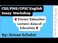 Essay Writing|Essay Workshop| Essay on Education| Most repeated Essay| Part 1