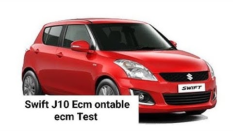 Swift j10 Ontable Ecm Test