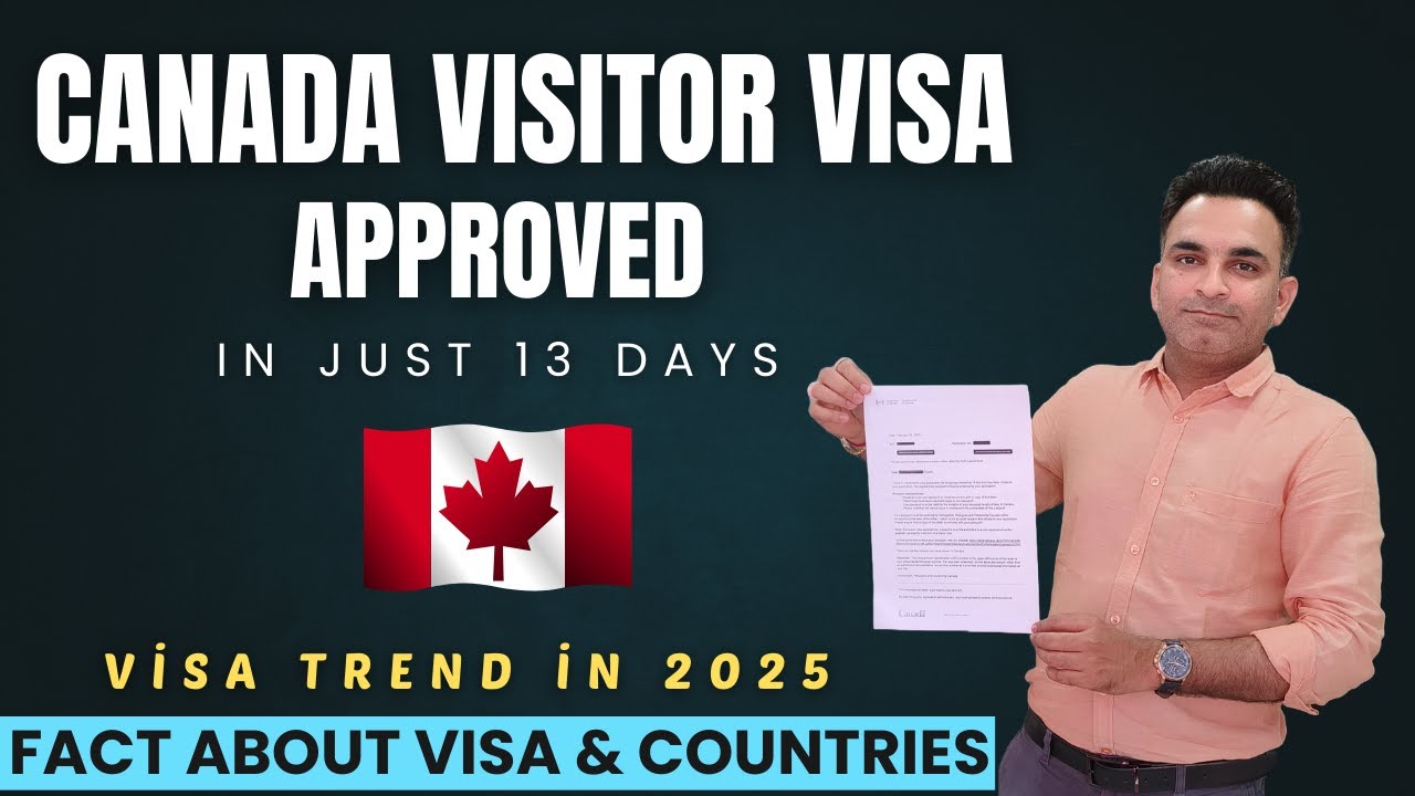 Canada Visa Updates 2025 l Canada Tourist Visa l Canada Visa Positive ...
