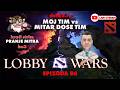 ❤️ DOTA 2 livestream l LOBBY WARS vol.86 l Kraći strim l Mitrov tim vs moj tim (do 4k igrači) bo3