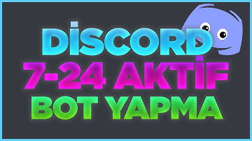 KOLAY BİR ŞEKİLDE DİSCORD 7/24 AKTİF BOT YAPMA / DİSCORD 7/24 AKTİF BOT NASIL YAPILIR ? [2022]