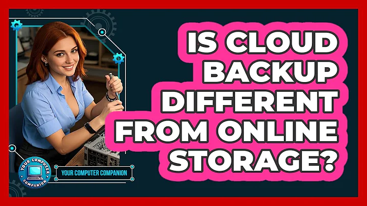 Is Cloud Backup Different From Online Storage?
