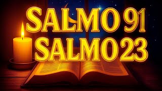 ORACIÓN DEL DÍA 21 DE NOVIEMBRE - SALMO 91 Y SALMO 23: LAS DOS ORACIONES MÁS PODEROSAS DE LA BIBLIA.