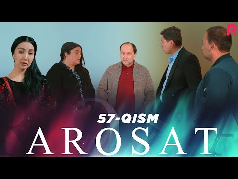 Arosat (yoxud Uzilmagan gul) (o'zbek serial) | Аросат (ёхуд Узилмаган гул) (узбек сериал) 57-qism