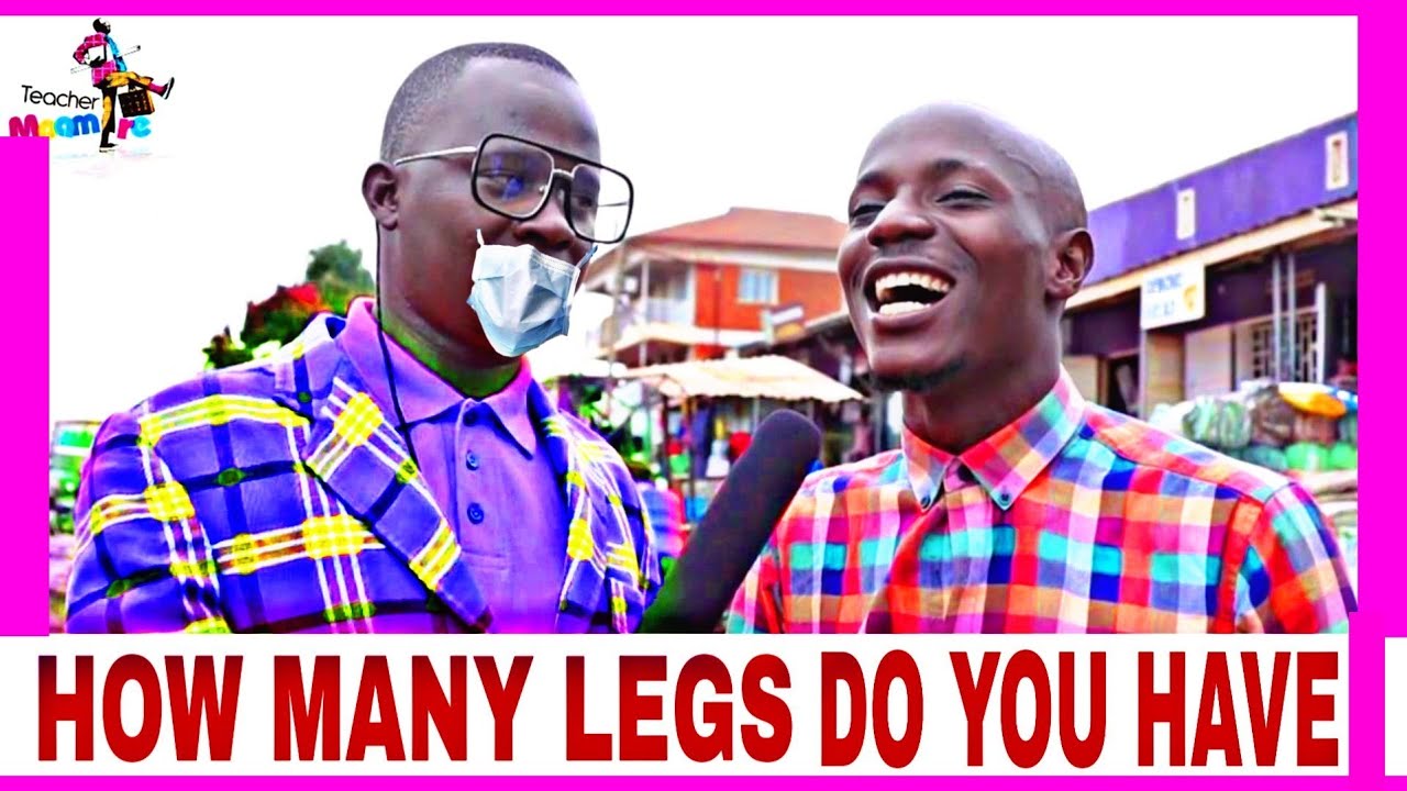 How Many Legs Do Humans Have | Teacher Mpamire On The Street | Latest African Comedy July 2020