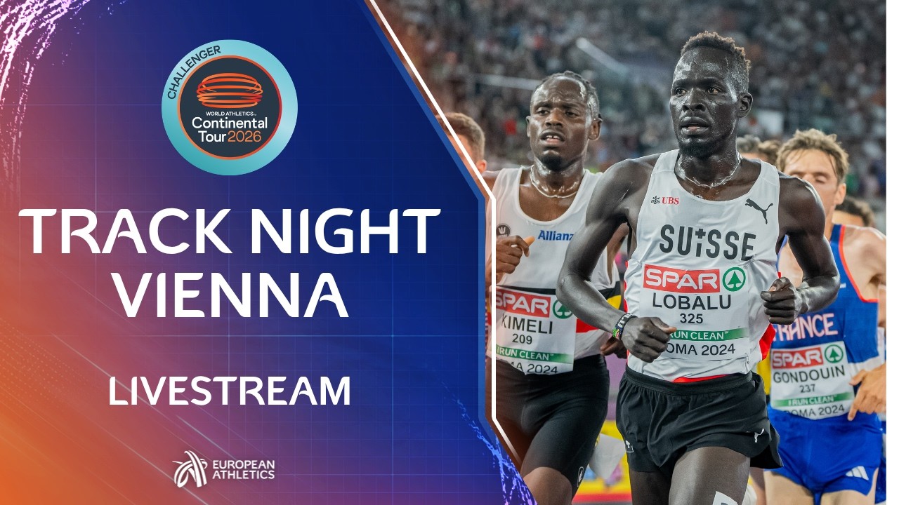 Track Night Vienna, Vienna (AUT) - World Athletics Continental Tour Challenger