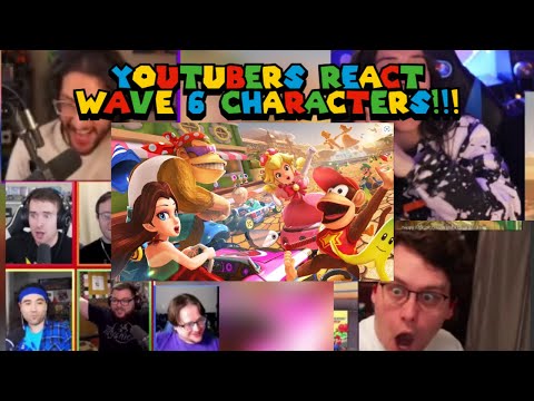 Youtubers And Fans Reacting To- Mario Kart 8 Deluxe Wave 6 Characters!