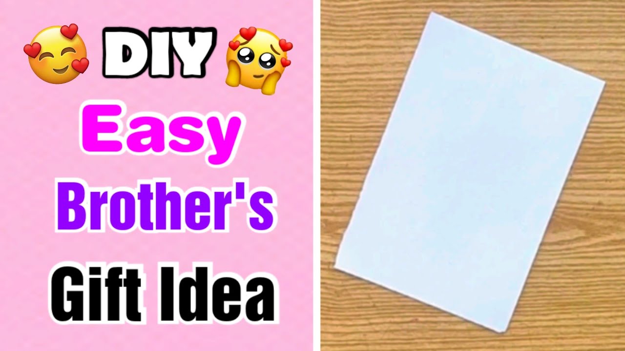 Easy DIY Brother's Day Gift Idea | Last Minute Brother's Day Gift | Brothers Day Gifts 2025