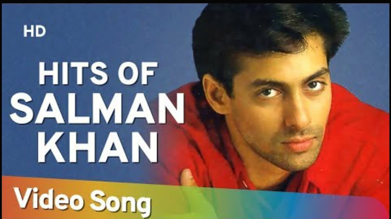 Salman Khan Evergreen Songs All Time Favourite Salman Khan Songs
