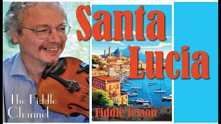 Santa Lucia (violin lesson) @TheFiddleChannel
