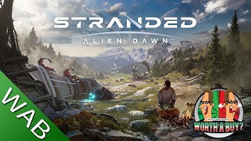 Stranded Alien Dawn Review - Huge potential for this game
