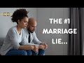 The Top Marriage Myth That Destroys Even Strong Relationships