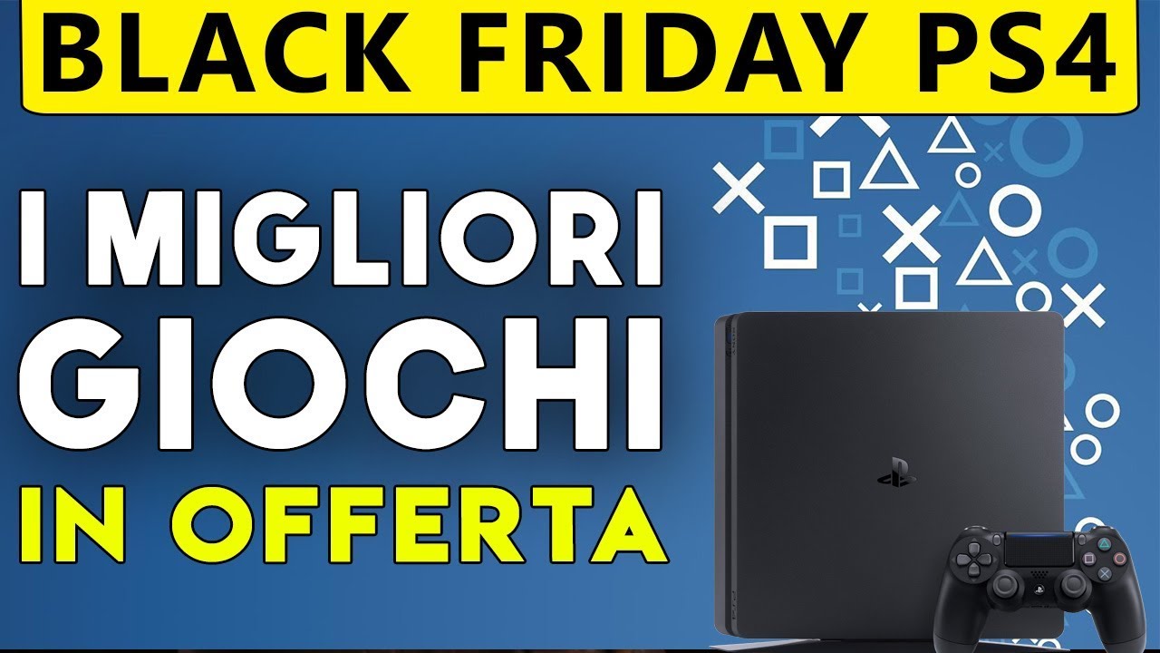 BLACK FRIDAY SU PLAYSTATION STORE ► I MIGLIORI GIOCHI PS4 IN OFFERTA