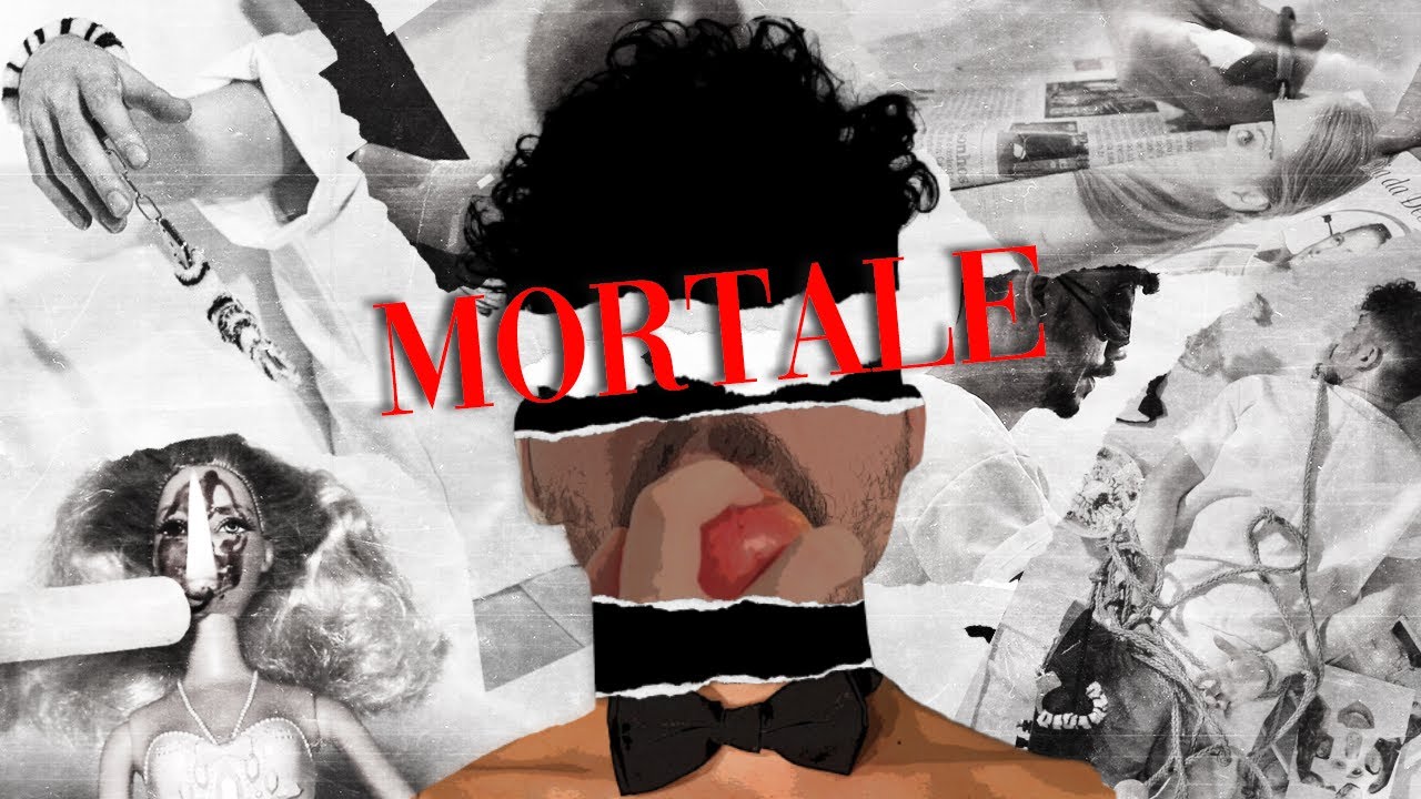 m o r t a l e youtube m o r t a l e youtube