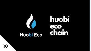 What is Huobi Eco Chain ? How to Create HECO Wallet ?
