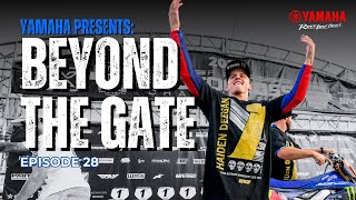 #Yamaha Presents: Beyond the Gate Episode 28