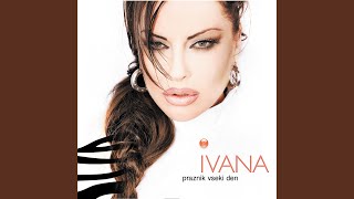 Video thumbnail of "Ivana - Posledna chasha"