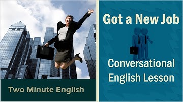 I Got a New Job! - Professional English Lesson