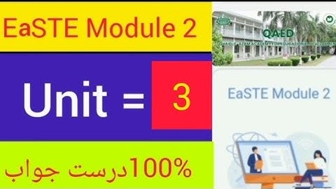 QAED EaSTE Training Module 2,Quiz Unit 3|All Activities Complete & Correct Solution|