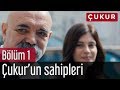 Çukur 1. Bölüm - Çukur'un Sahipleri