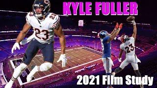 Kyle Fuller - FINAL PIECE TO THE PUZZLE? [2021 Film Study]