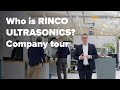 What does rinco ultrasonics do  tour of the company building in switzerland