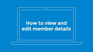 View and update a member | Bupa Connect | Small Business | Bupa UK
