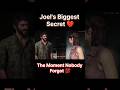 🔥 Joel's Most Intense Moment | The Last of Us #shorts #shorts #games
