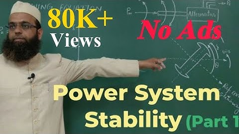 Power System Stability | Part 1 (Basics)