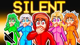 Among Us But You CAN'T Talk With MY CRAZY FAN GIRLS...